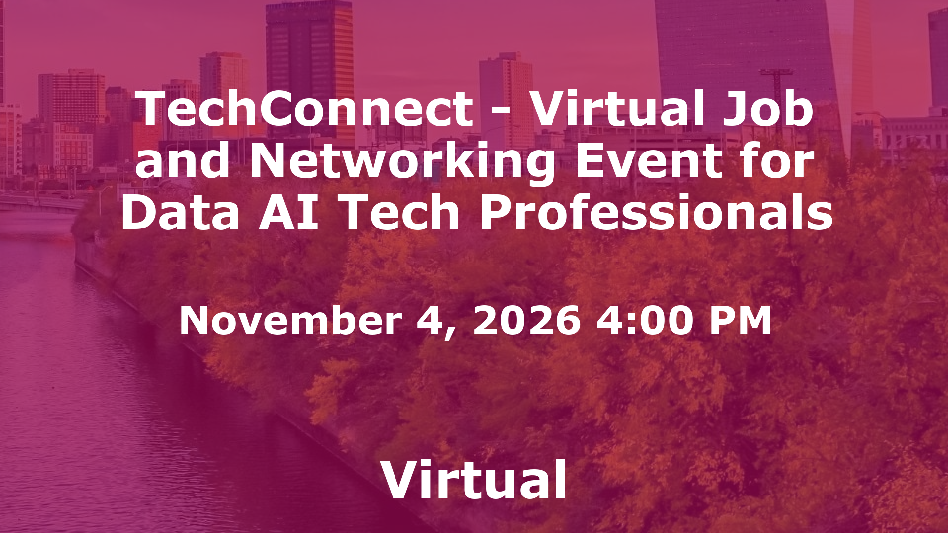 TechConnect - Virtual Job and Networking Event for Data AI Tech Professionals event image